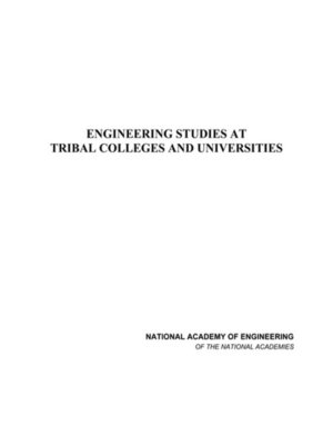 cover image of Engineering Studies at Tribal Colleges and Universities